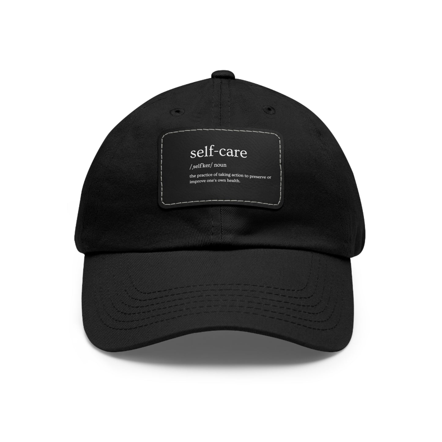 Self Care Dad Hat with Leather patch