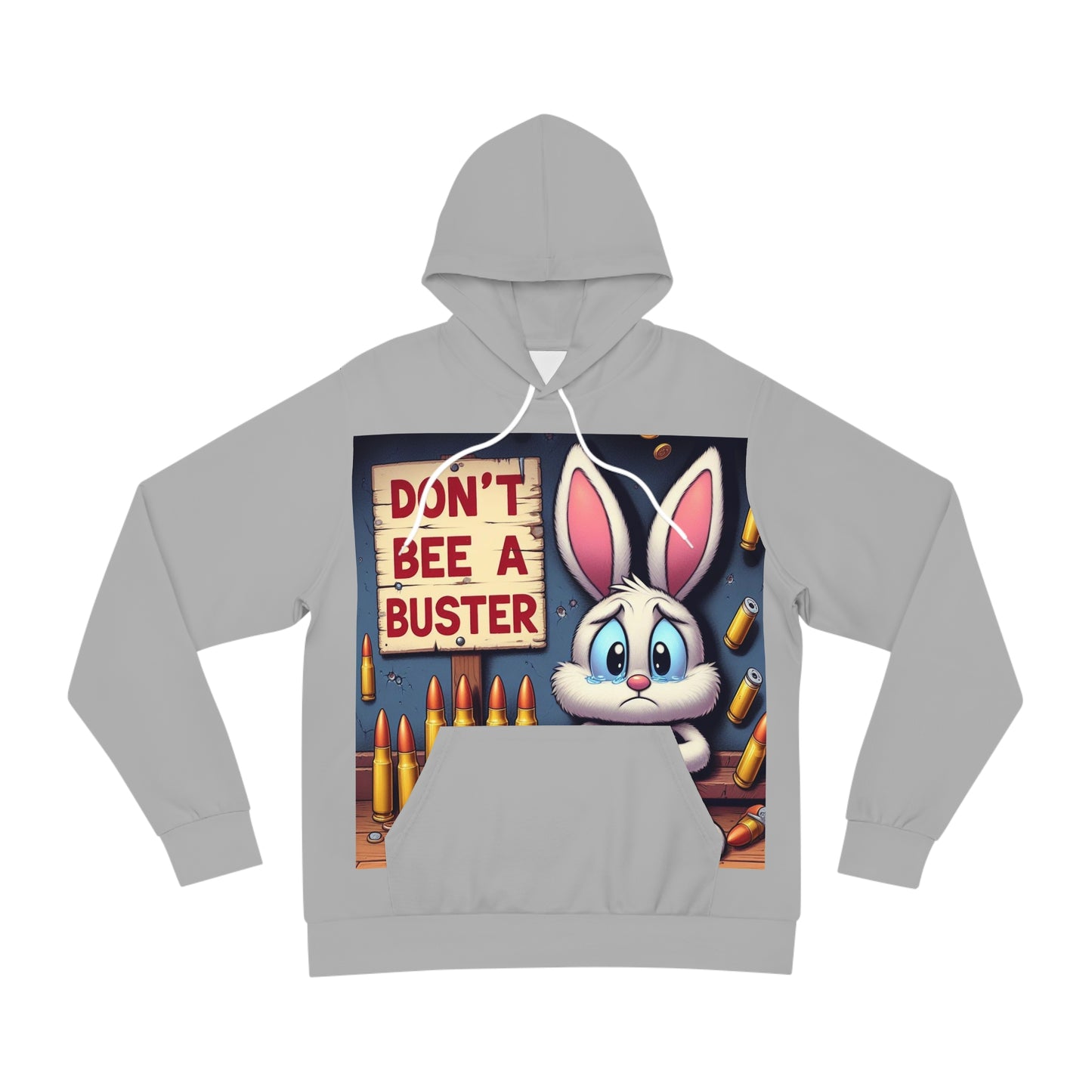 DONT BEE A BUSTER GRAPHIC HOODIE