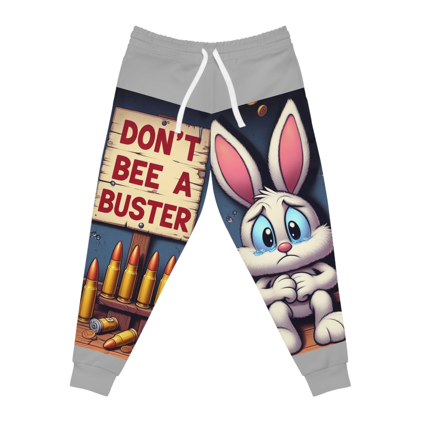 Dont Bee A Buster graphic Joggers